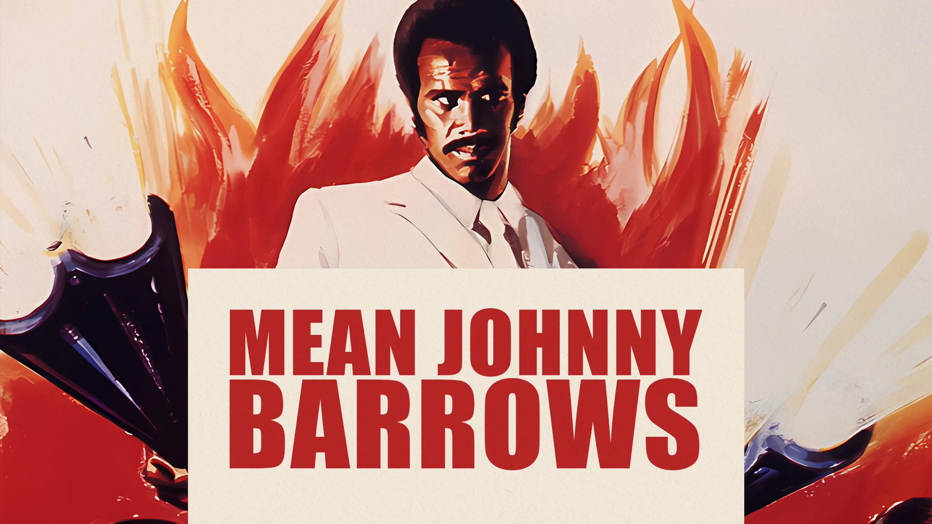 Mean Johnny Barrows poster